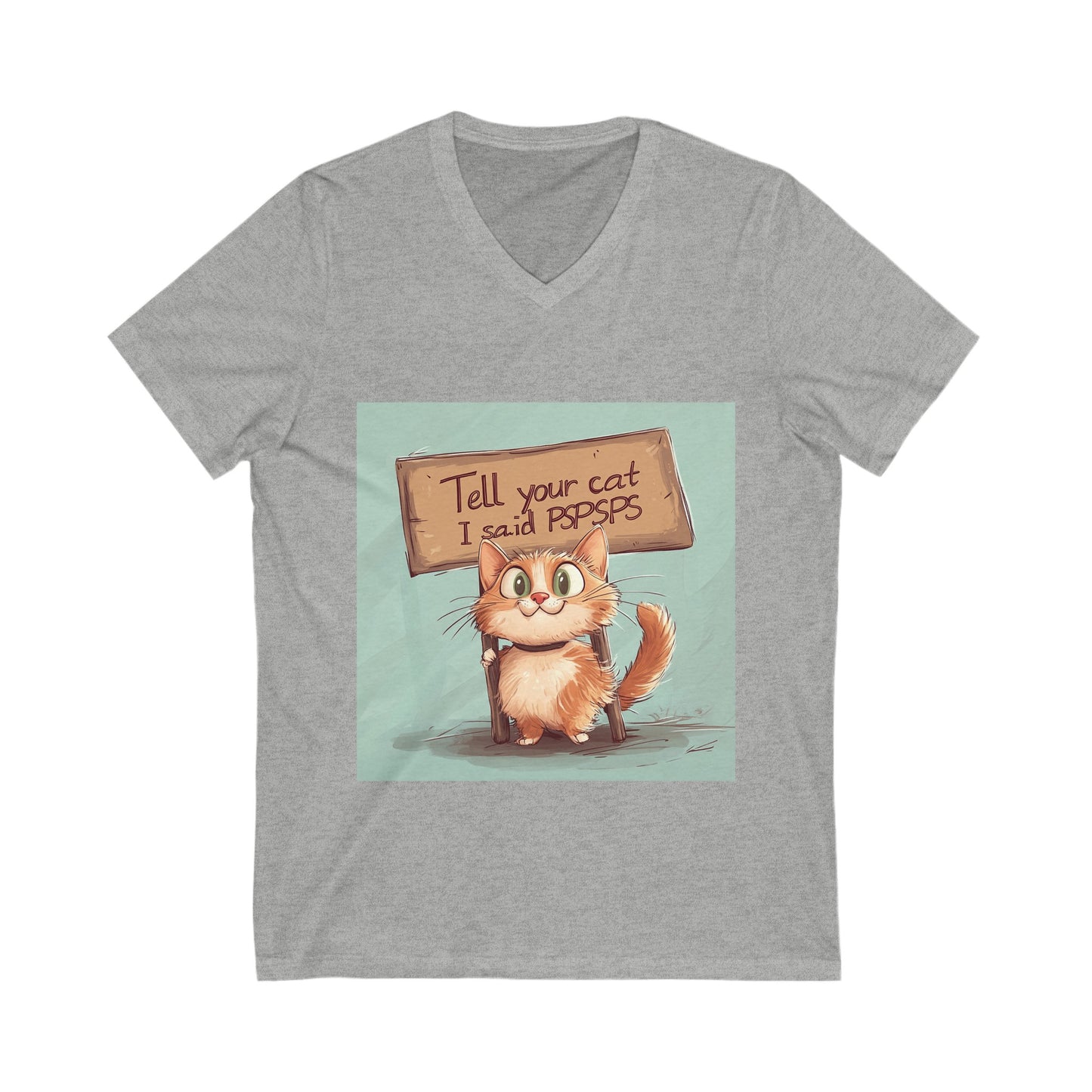 Tell your cat - Unisex Jersey Short Sleeve V-Neck Tee