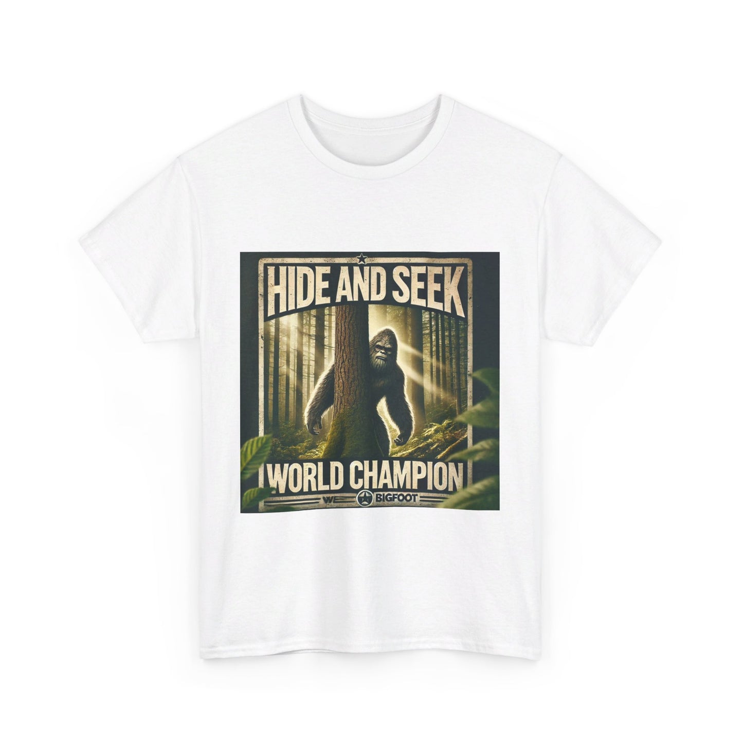 Bigfoot hide and seek world champion - Unisex Heavy Cotton Tee