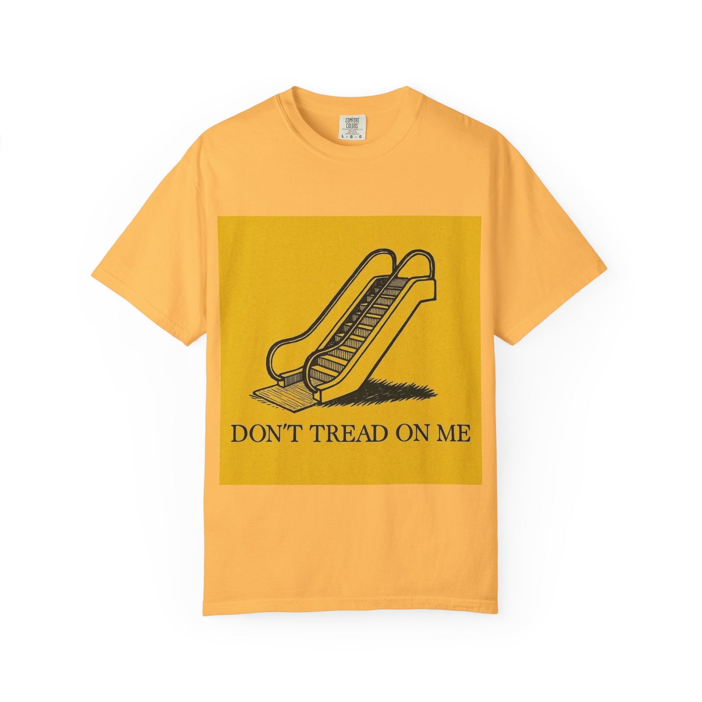 Unisex T-Shirt with Don't Tread On Me Escalator Joke Design