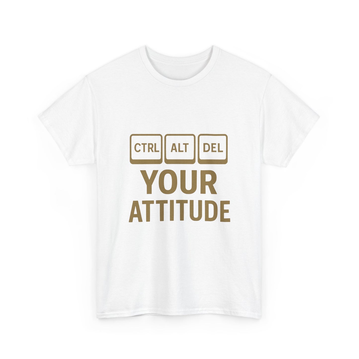 CTRL ALT DEL Your Attitude Unisex Heavy Cotton Tee - Perfect for Tech Lovers & Casual Wear