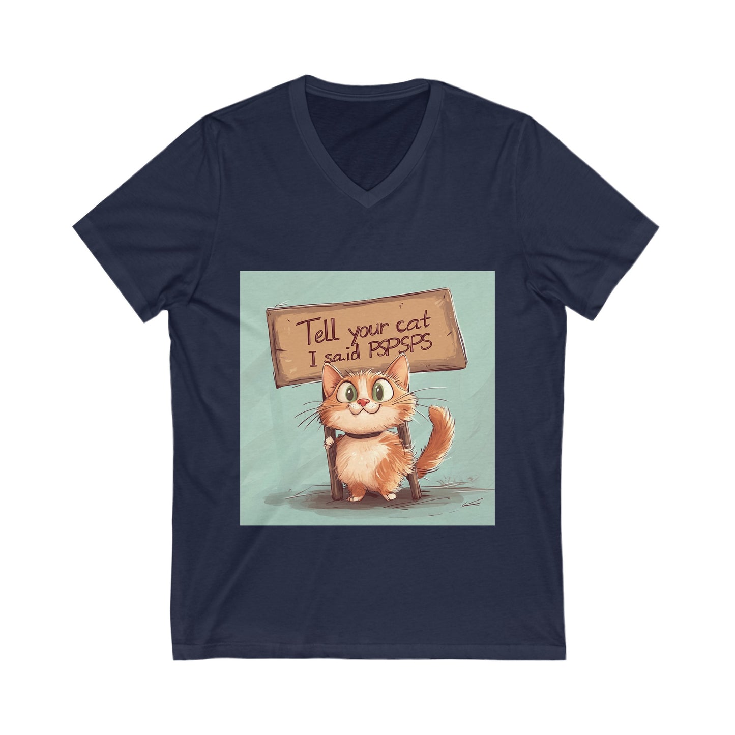 Tell your cat - Unisex Jersey Short Sleeve V-Neck Tee