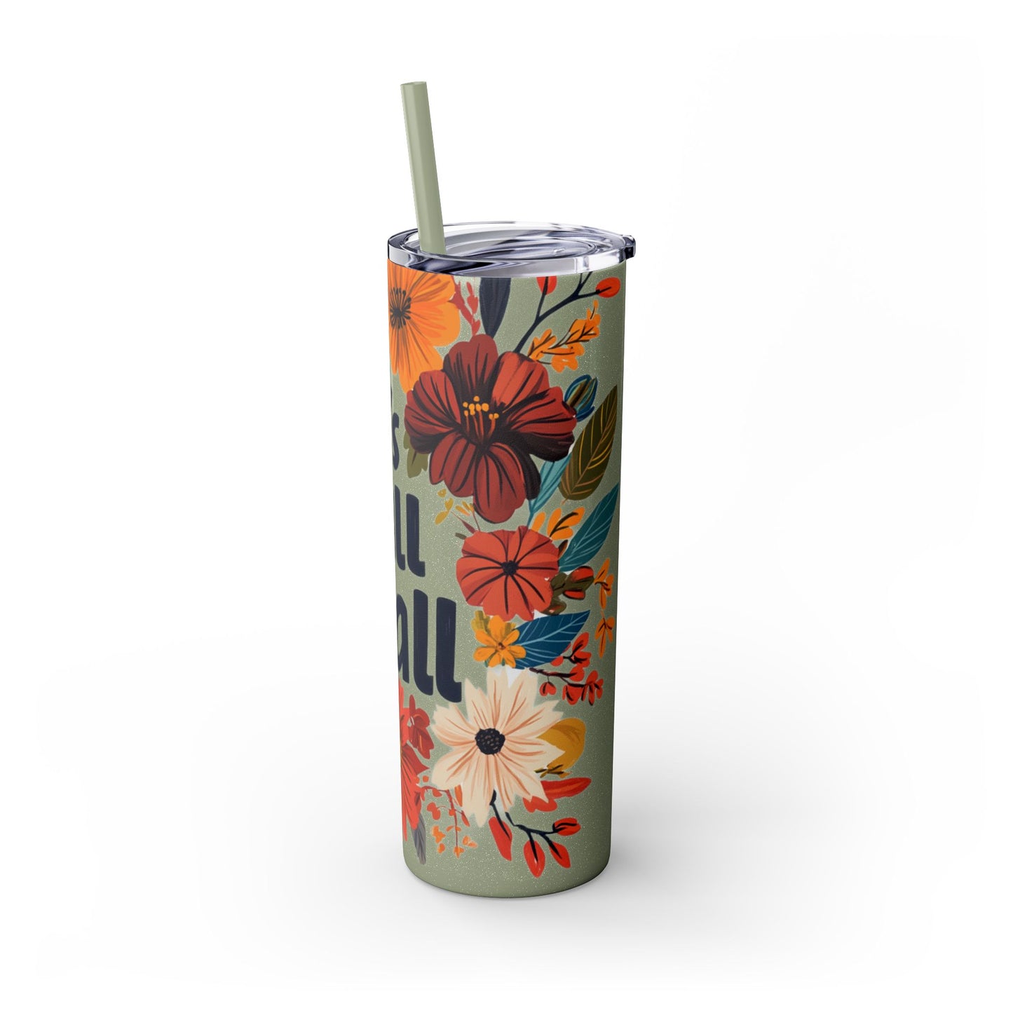 It's Fall Y'all - - Skinny Tumbler with Straw, 20oz
