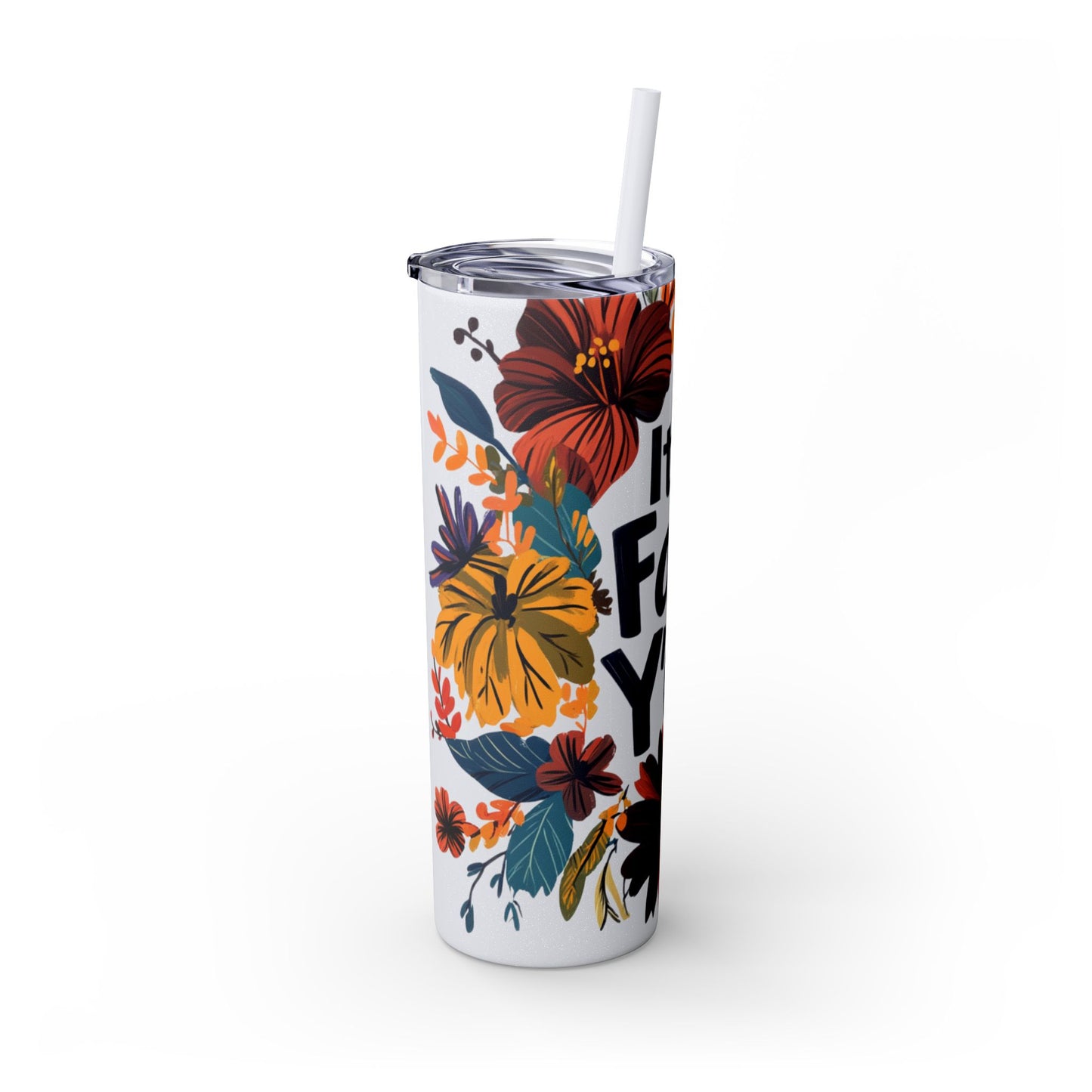 It's Fall Y'all - - Skinny Tumbler with Straw, 20oz