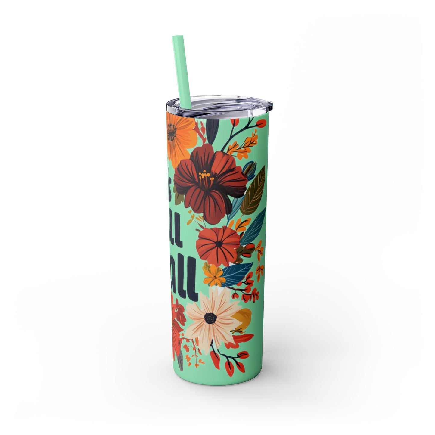 It's Fall Y'all - - Skinny Tumbler with Straw, 20oz