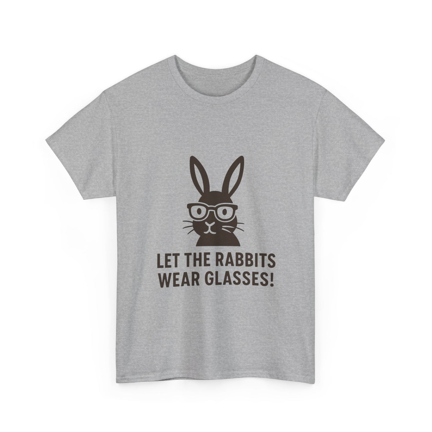 Playful Rabbit Graphic Tee - Let The Rabbits Wear Glasses!, Animal Lover Gift, Funny T-Shirt, Cute Casual Wear, Perfect for Birthdays