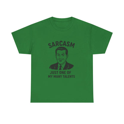 Funny Sarcasm Unisex Heavy Cotton Tee - Just One of My Many Talents Shirt