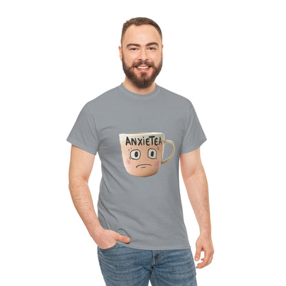 A cup of AnxieTea - Unisex Heavy Cotton Tee