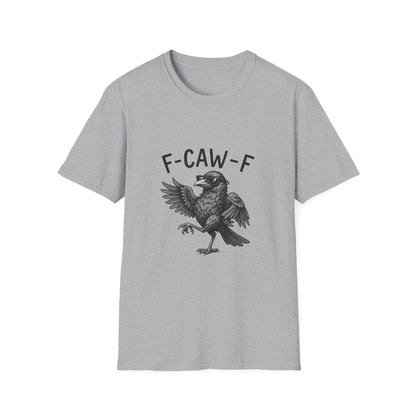 F-Caw-F Unisex Funny T-Shirt, Quirky Graphic Tee, Gifts for Bird Lovers, Casual Wear, Nature Lover Apparel