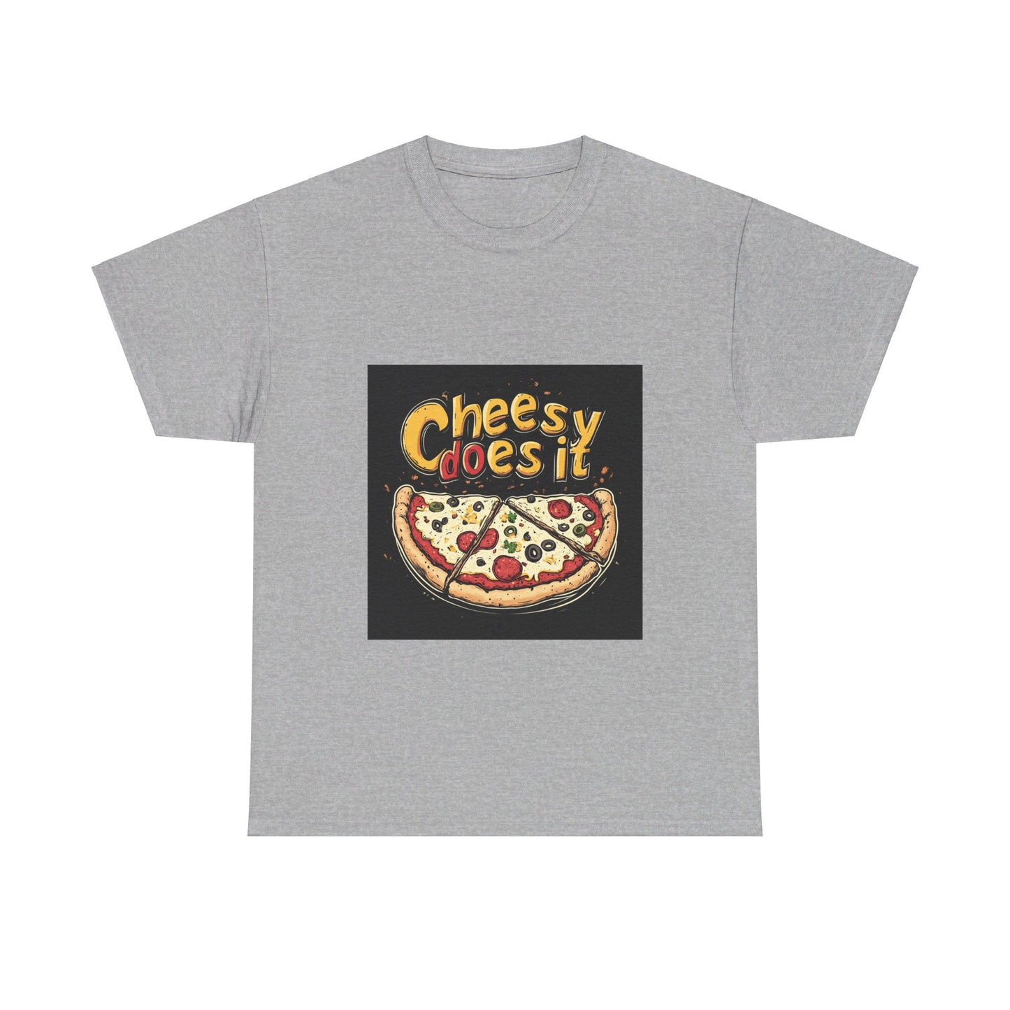 Cheesy Does it Pizza - Unisex Heavy Cotton Tee