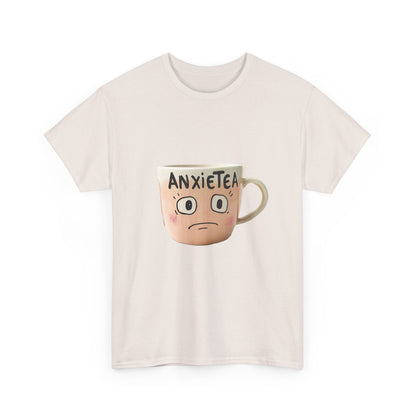 A cup of AnxieTea - Unisex Heavy Cotton Tee