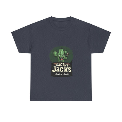 Cactus Jacks Chuckle Shack - Unisex Heavy Cotton Tee