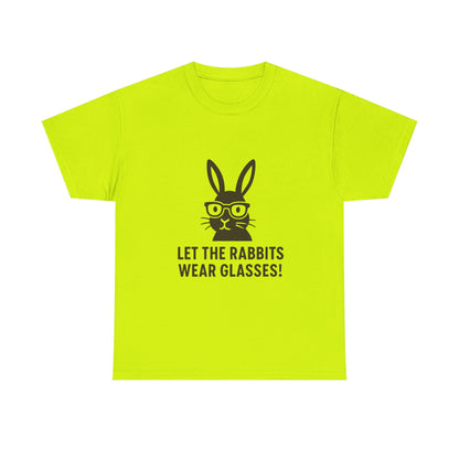 Playful Rabbit Graphic Tee - Let The Rabbits Wear Glasses!, Animal Lover Gift, Funny T-Shirt, Cute Casual Wear, Perfect for Birthdays