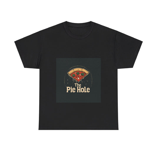 The Pie Hole Pizza - Unisex Heavy Cotton Tee