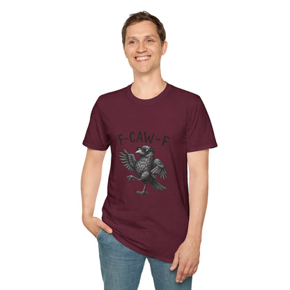 F-Caw-F Unisex Funny T-Shirt, Quirky Graphic Tee, Gifts for Bird Lovers, Casual Wear, Nature Lover Apparel