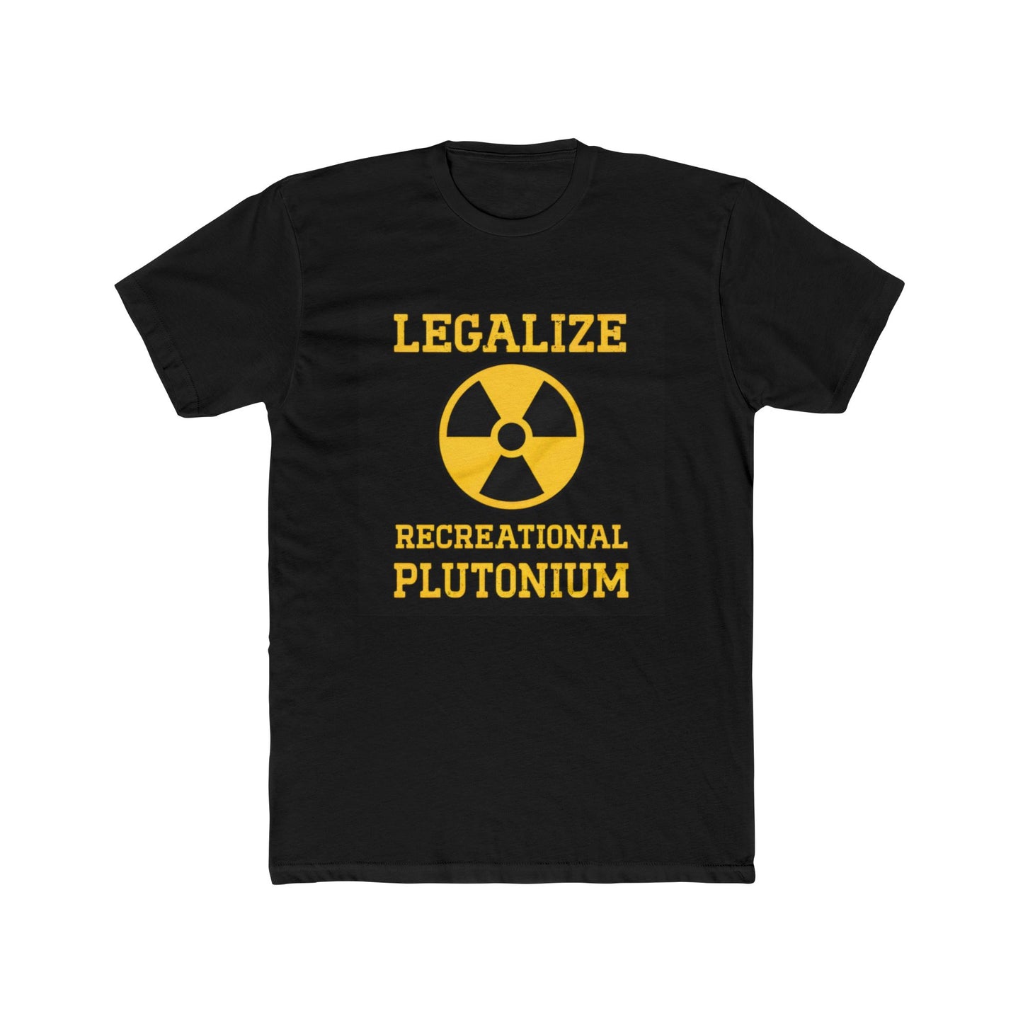 Legalize Recreational Plutonium Unisex Cotton Crew Tee, Funny Graphic Tee, Gift for Science Lovers, Quirky T-Shirt, Casual Wear