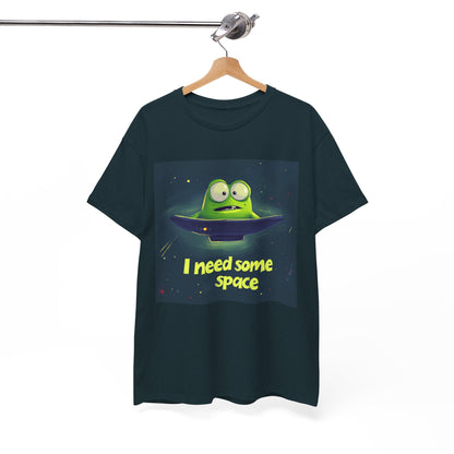 I need some space - Unisex Heavy Cotton Tee