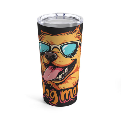 Dog Mom - Tumbler 20oz