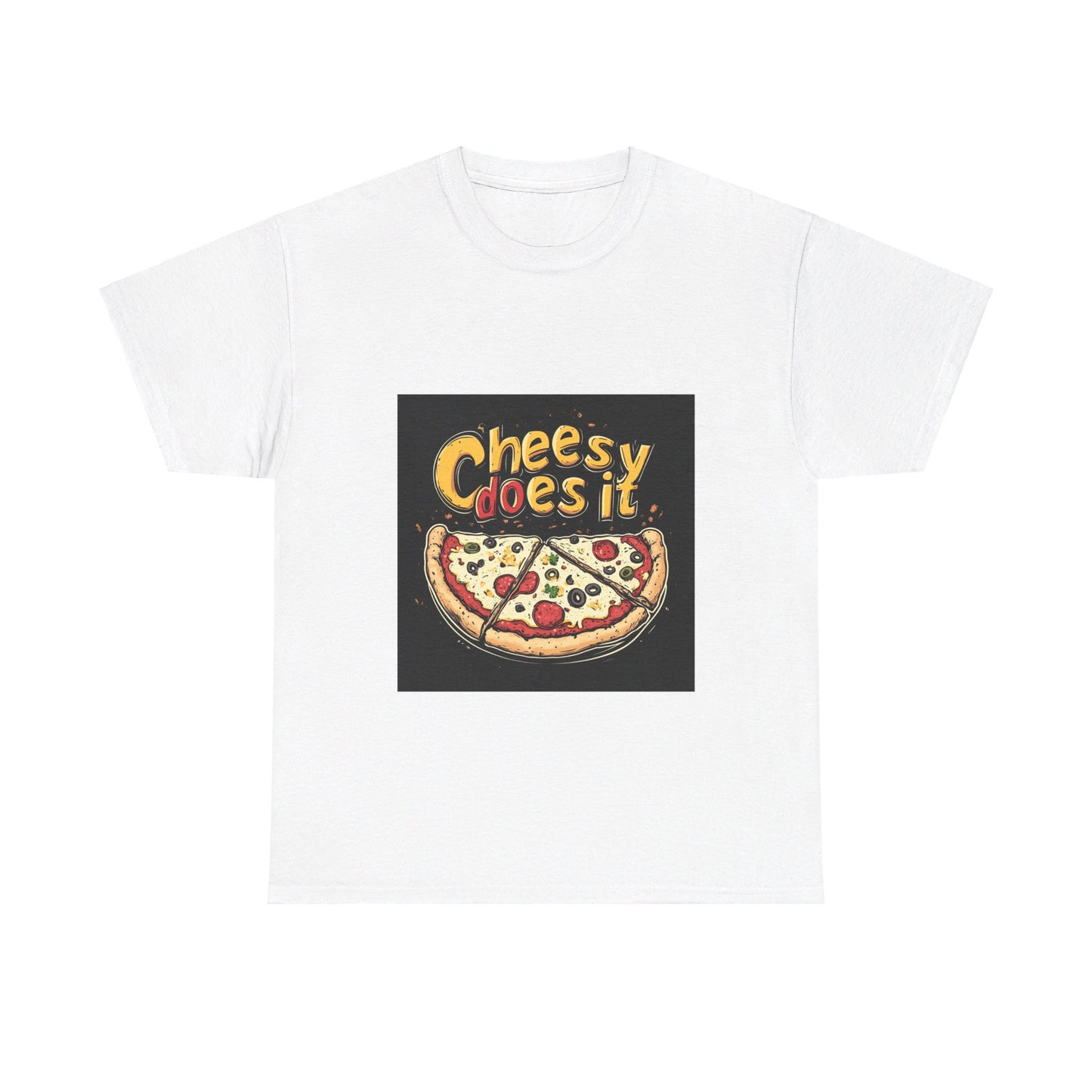 Cheesy Does it Pizza - Unisex Heavy Cotton Tee