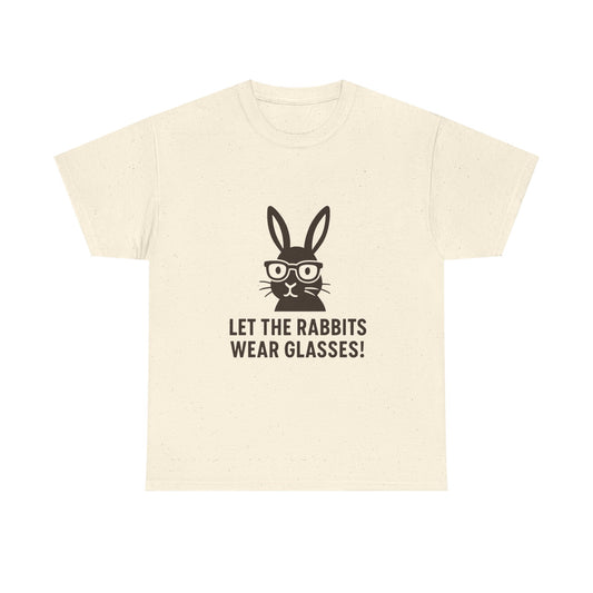 Playful Rabbit Graphic Tee - Let The Rabbits Wear Glasses!, Animal Lover Gift, Funny T-Shirt, Cute Casual Wear, Perfect for Birthdays
