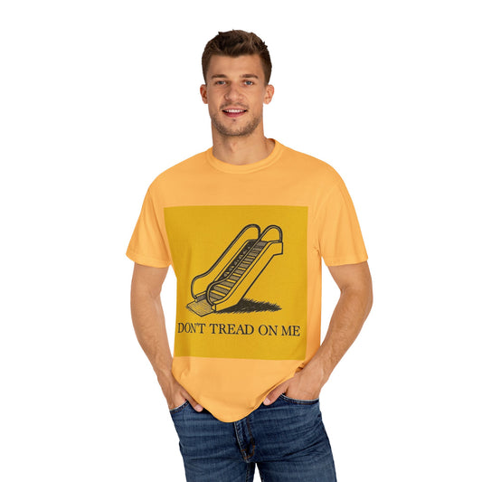 Unisex T-Shirt with Don't Tread On Me Escalator Joke Design