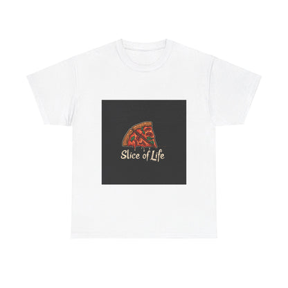 Slice of Life Pizza - Unisex Heavy Cotton Tee