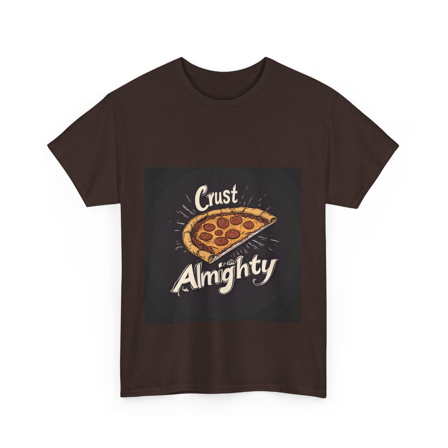 Crust Almighty Pizza - Unisex Heavy Cotton Tee