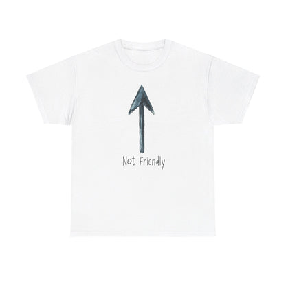 Not Friendly - Unisex Heavy Cotton Tee