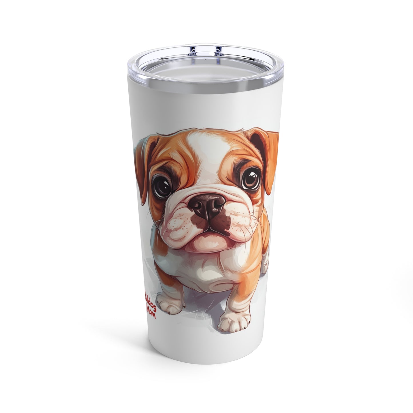 Bulldog Mom - Tumbler 20oz