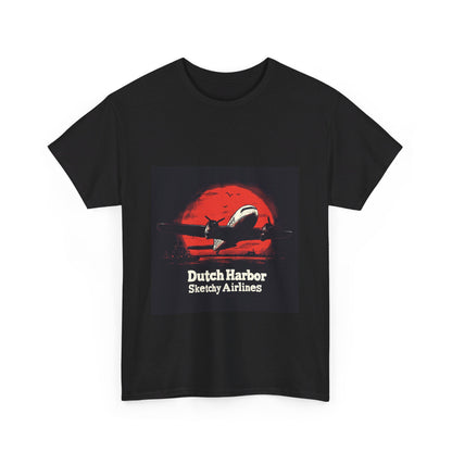 Dutch Harbor Sketchy Airlines - Unisex Heavy Cotton Tee