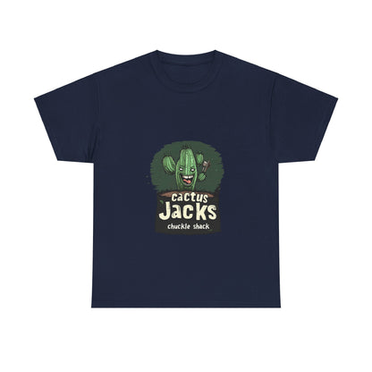 Cactus Jacks Chuckle Shack - Unisex Heavy Cotton Tee