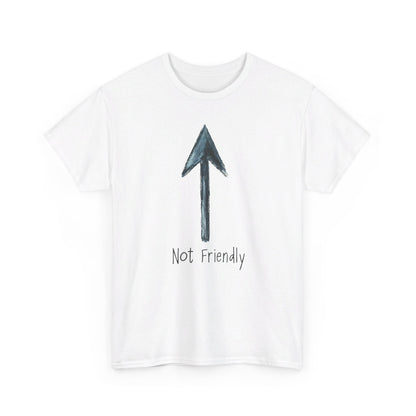 Not Friendly - Unisex Heavy Cotton Tee