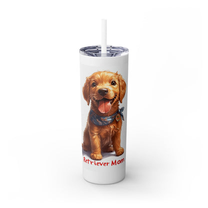 Retriever Mom - Skinny Tumbler with Straw, 20oz