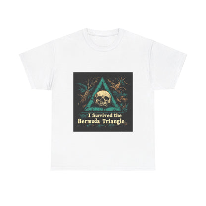 I Survived the Bermuda Triangle - Unisex Heavy Cotton Tee