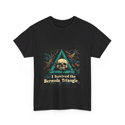 I Survived the Bermuda Triangle - Unisex Heavy Cotton Tee